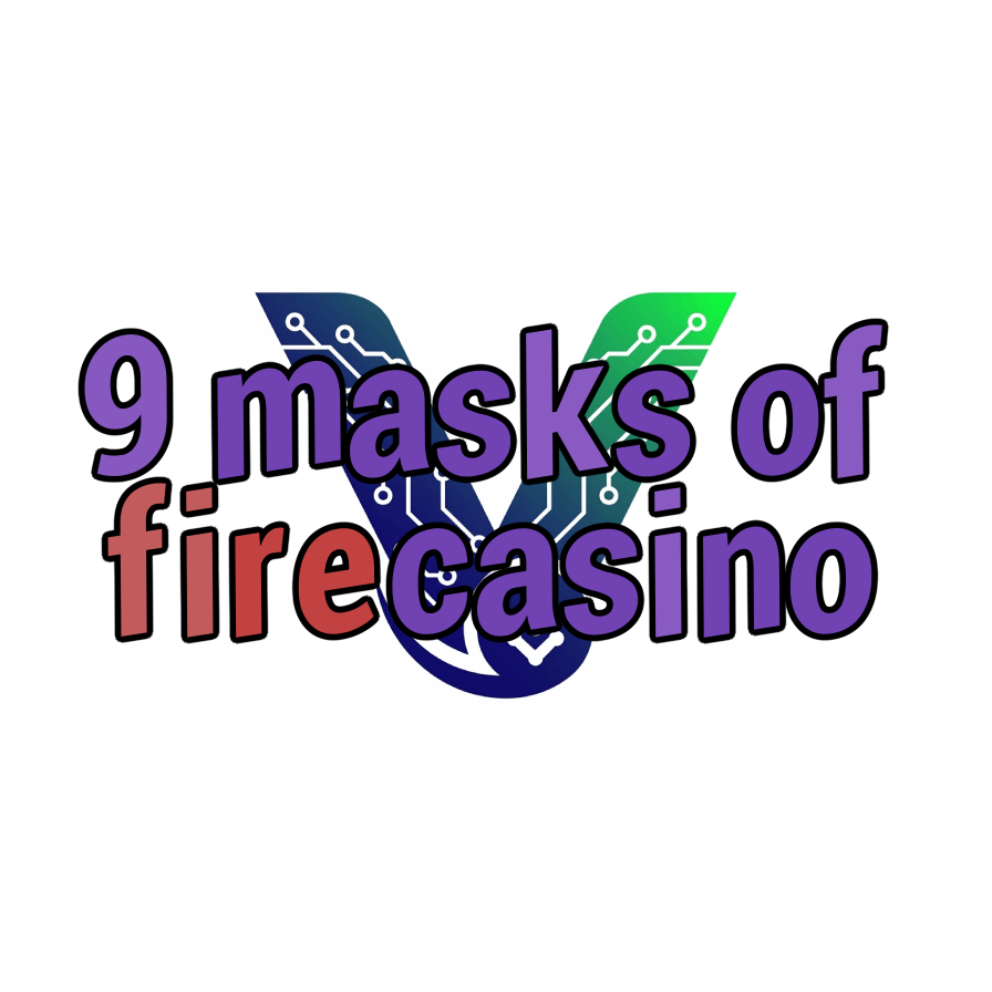 9 masks of fire casino